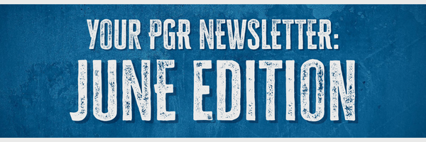 Your PGR newsletter June edition
