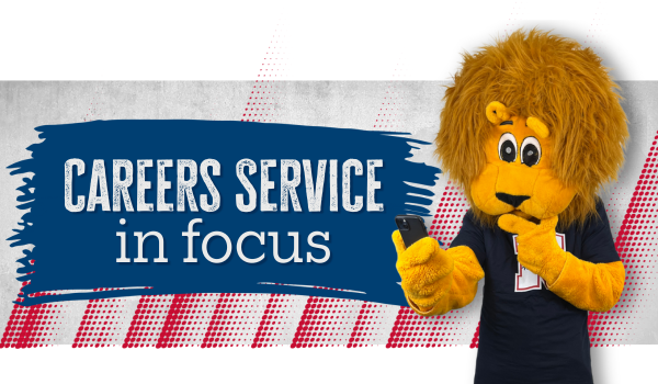 Careers Service in focus banner with Percy the lion looking inquisitively at their phone