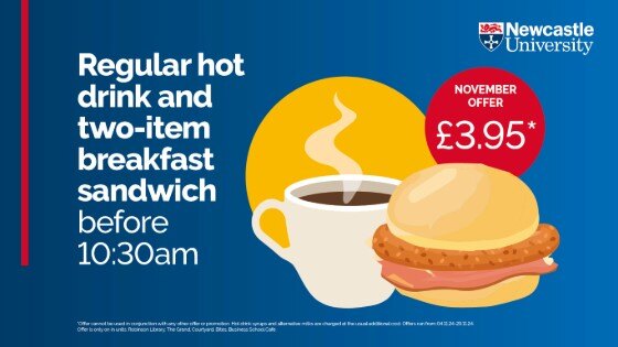 Graphic that reads 'regular hot drink and two item breakfast sandwich before 10:30am, November offer'